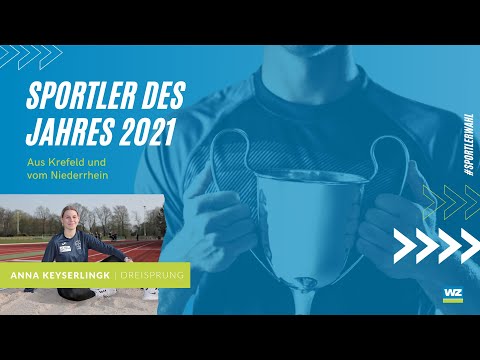 #Sportlerwahl 2021: Dreispringerin Anna Keyserlingk vom SC Bayer 05 Uerdingen