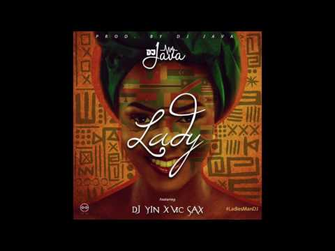 DJ Java - Lady feat DJ Yin & Vic Sax