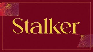 Stalker Lyrics English Translation