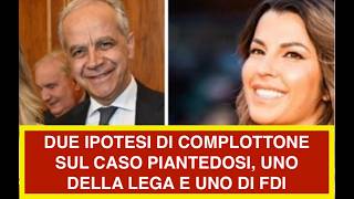 DUE IPOTESI DI COMPLOTTONE SUL CASO PIANTEDOSI, UNO DELLA LEGA E UNO DI FDI