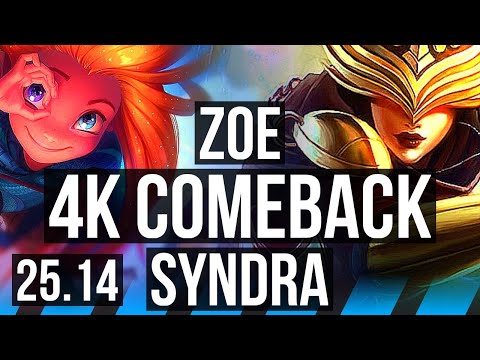 ZOE vs SYNDRA (MID) | 4k comeback, 13/2/7, Godlike, 500+ games | EUW Challenger | 25.14