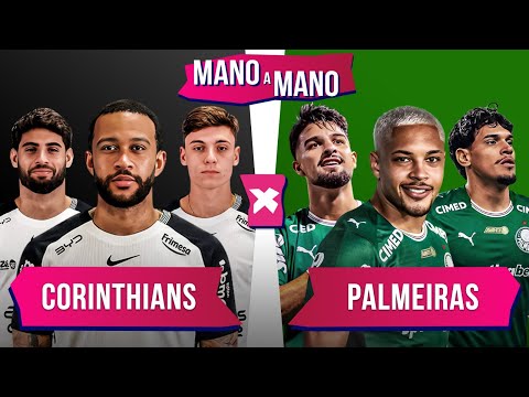 CORINTHIANS X PALMEIRAS: QUEM CHEGA MELHOR? | MANO A MANO DO PAULISTÃO 2026