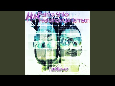 I Believe (Radio Edit) (feat. Mykel Johnson)
