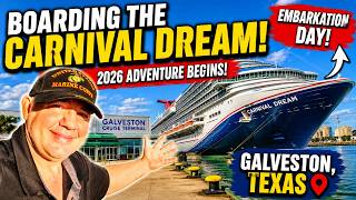 Boarding the Carnival Dream in Galveston 2026  Embarkation Day  🚢