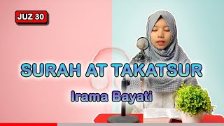 Download lagu Murotal Quran Juz 30 Surat At Takatsur Irama Bayati mp3