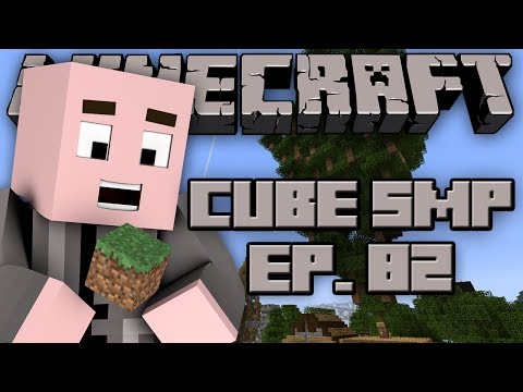 Minecraft: Cube SMP with StrauberryJam - Episode 82 - Rusher's Got Wood...