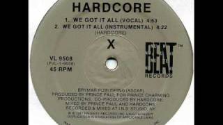 Hardcore - We Got It All (Nu Beat 1987)