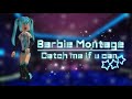 Barbie Montage - Roblox Dahood