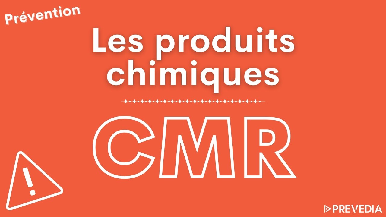 Les produits chimiques CMR (Cancérogènes, Mutagènes, Reprotoxiques)
