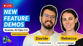 Live update & demo: Scenes, AI Clips 2.0, and more!