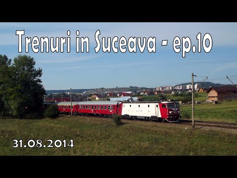 Trenuri CET Suceava - 31.08.2014 - Trains CET Suceava (ep.10)