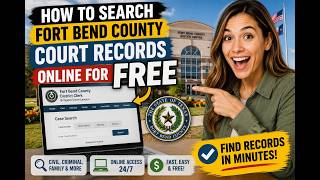 How to search Fort Bend County court records online for free