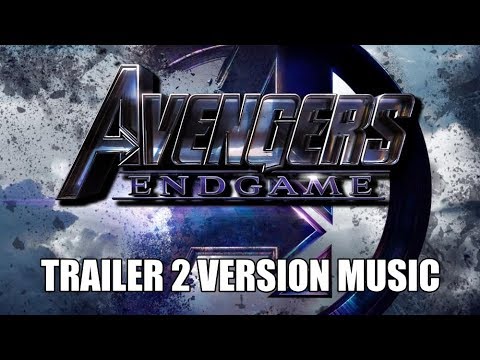 AVENGERS: ENDGAME Trailer 2 Music Version | Best Proper Movie Trailer Soundtrack Final Theme Song