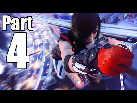 Mirror's Edge Catalyst Gameplay Walkthrough Part 4- Encroachment / Vive La Resistance (XBOX ONE/PS4)