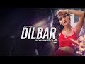 Dilbar (Remix) - Block Beatz