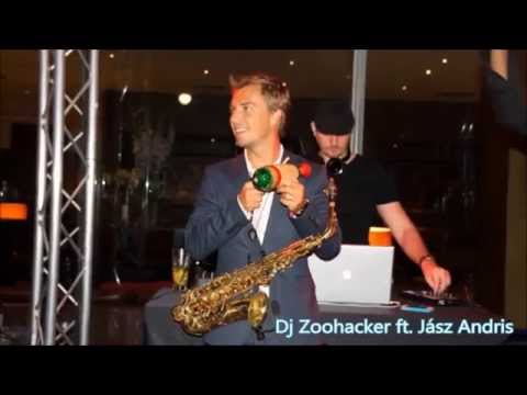 Dj Zoohacker ft. Jász Andris - Mix