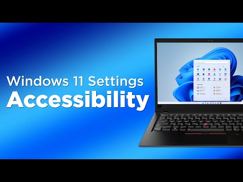 Windows 11 Settings: Accessibility