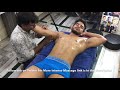 ASMR Upper Body Massage By Indian Barber Shamsed To Firoz Part 1