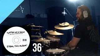 System of a Down - &quot;36&quot; drum cover by Allan Heppner