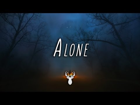 'Alone' | Chill Mix