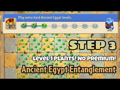 Plants vs Zombies 2 | Epic Quest: Ancient Egypt Entanglement - Step 3