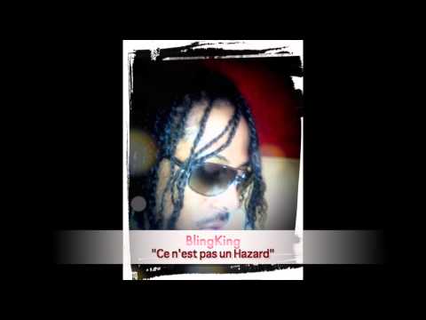 BlingKing-ce n'est pas un Hazard