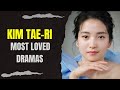 Top 8 Dramas Starring Kim Tae Ri (2022 Updated)