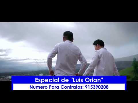 Especial "Luis Orian"