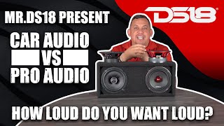Download lagu Mr DS18 Presents  CarAudio VS ProAudio - How LOUD do you Want LOUD? mp3 Download lagu Mr DS18 Presents  CarAudio VS ProAudio - How LOUD do you Want LOUD? mp3