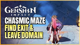 Chasmic Maze Guide (Find Exit & Leave Domain) | Perilous Trail Archon Quest | Genshin Impact 2.7
