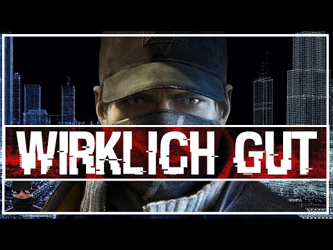 WHY WATCH_DOGS IS REALLY GOOD!