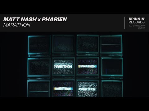 Matt Nash x Pharien - Marathon (Extended Mix)