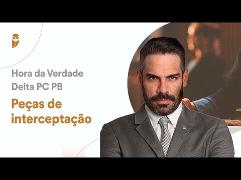 Peças de interceptação - Hora da Verdade para Delta da PC PB