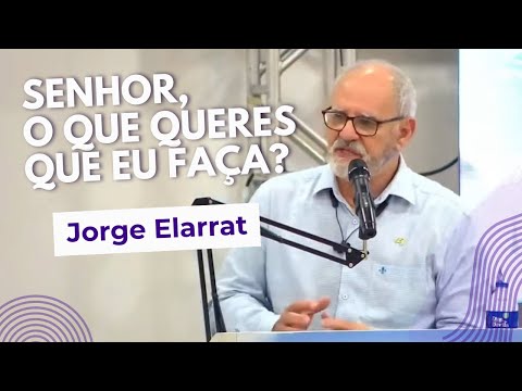 Senhor, que queres que eu faça?