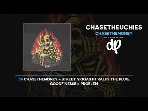CHASETHEMONEY - CHASETHEUCHIES (FULL MIXTAPE)