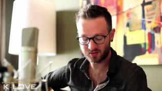 K-LOVE - Chris August &quot;This Side Of Heaven&quot;