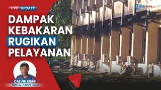 Pj Bupati Jayapura Minta Usut Tuntas Kebakaran Gedung D Kantor Kerjanya, Teror Ganggu Pelayanan