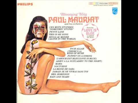 Paul Mauriat - Love is blue (1967)