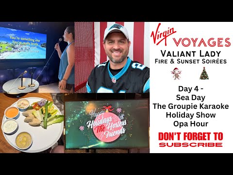 Thumbnail for Virgin Voyager Valiant Lady Day 4 Sea Day - The Groupie Karaoke, Holiday Show, & Opa Hour