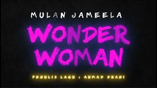 Download lagu Mulan Jameela - Wonder Woman (Karaoke Version) mp3 Download lagu Mulan Jameela - Wonder Woman (Karaoke Version) mp3