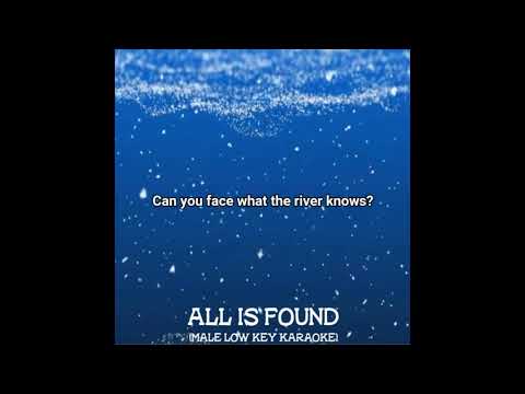 All Is Found - Frozen2 (Male Low Key Karaoke)