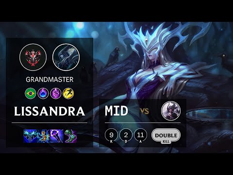 Lissandra Mid vs Syndra - BR Grandmaster Patch 11.4