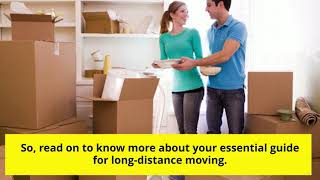 Your Essential Guide For Long-Distance Moving