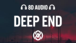 William Black - Deep End (CloudNone Remix) (Lyrics) | 8D Audio 🎧