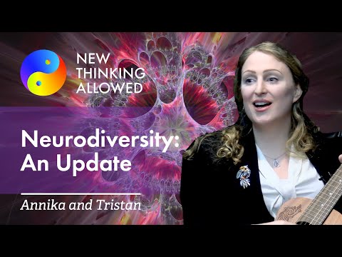 Neurodiversity, Part 6: Update with Annika and Tristan