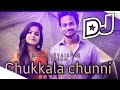 CHUKKALA CHUNNI SONG DJ MIX COVER SONG THE SOFTWARE DEVELOVER SONG MIX BY DJ RAVI ROCKY