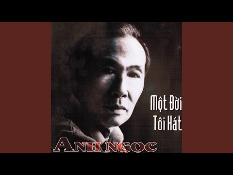 Thể hiện bởi Anh Ngọc