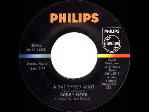 1966 HITS ARCHIVE: A Satisfied Mind - Bobby Hebb (mono 45)