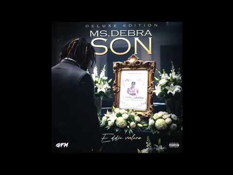 Eddie Valero - Life (Official Audio) [from Ms. Debra Son Deluxe Edition]