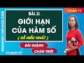 Toán 11 Chân trời sáng tạo Bài 2: Giới hạn của hàm số